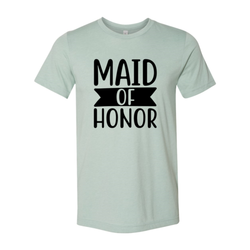 Maid Of Honor Shirt