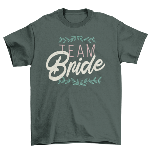 Team Bride Text T-shirt