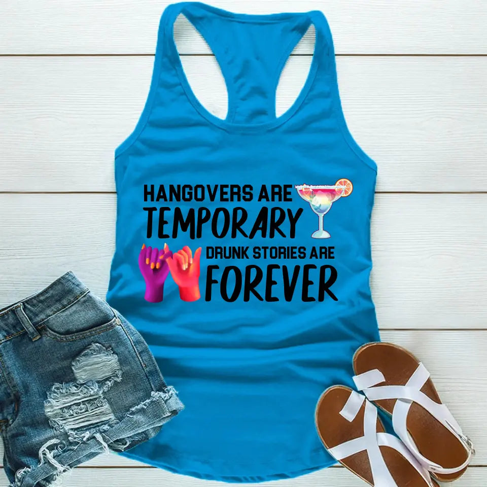 Best Friends Drunk Stories Are Forever Tank Top