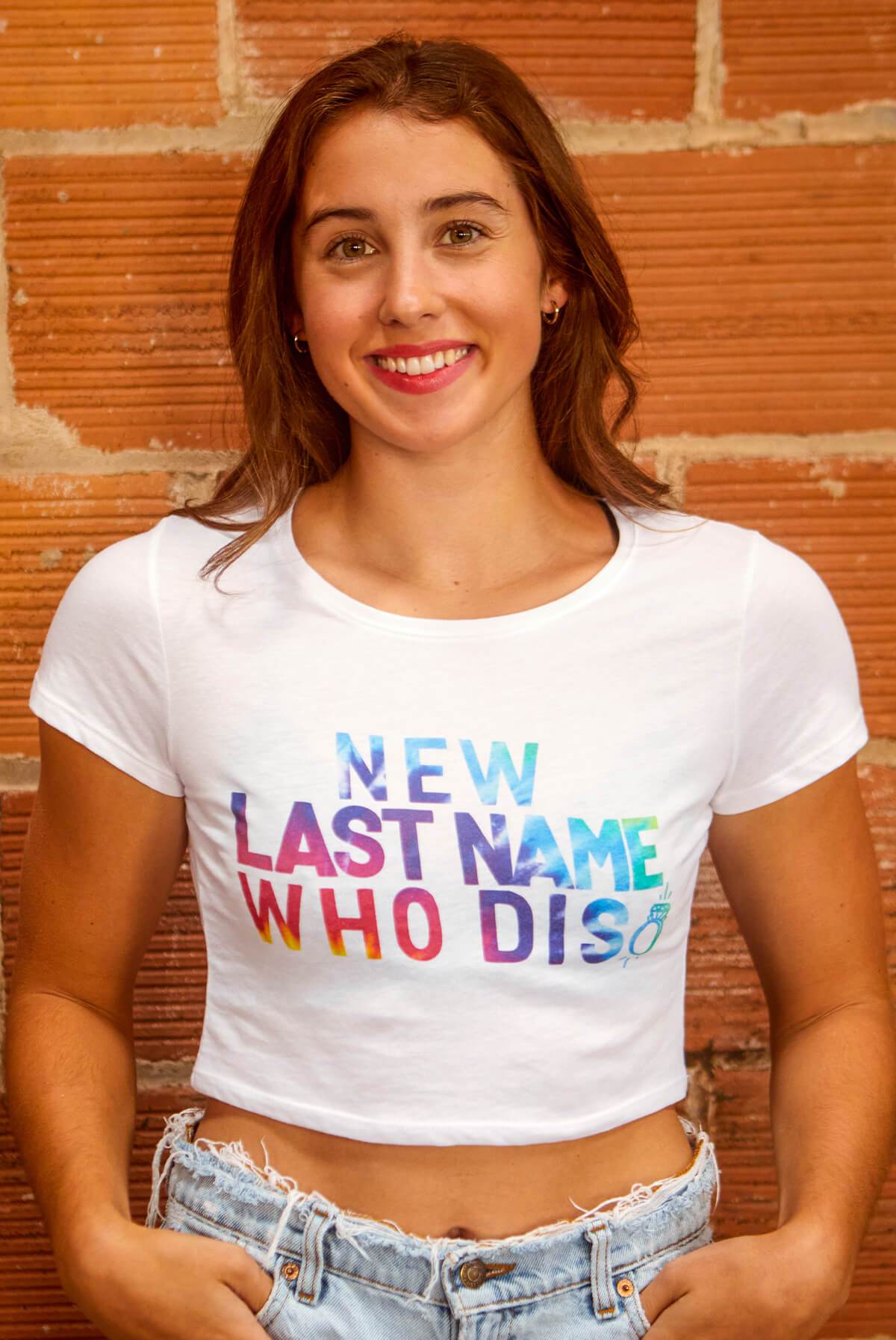 New Last Name Who Dis | Bride top - multiple options!